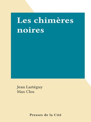 cover image of Les chimères noires